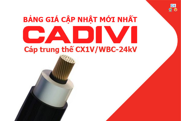 [Bảng Giá CADIVI] Cáp Trung Thế Treo CX1V/WBC 24kV